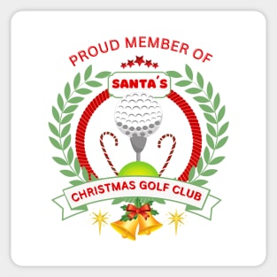 Christmas gift ideas, Proud Member of Santa¨s Christmas Golf Club. Sticker